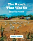 The Ranch That Was Us - Book