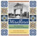 Miraflores : San Antonio's Mexican Garden of Memory - Book