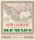 New Cooking from Old Mexico - Book
