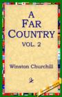 A Far Country, Vol2 - Book