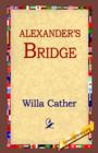 Alexander's Bridge - Book