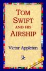 Tom Swift and His Airship - Book