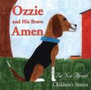 Ozzie and His Brave Amen - Book