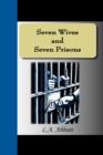 Seven Wives and Seven Prisons - Book