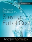 Discover the Keys to Staying Full of God Study Guide - Book