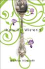 The Will of Wisteria - Book