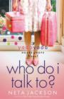 Who Do I Talk To? - Book