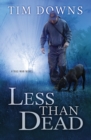 Less than Dead : A Bug Man Novel - Book