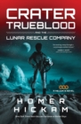 Crater Trueblood and the Lunar Rescue Company - Book