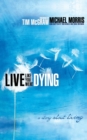 Live Like You Were Dying - Book