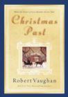 Christmas Past : When the Power of Love Reaches Across Time - Book