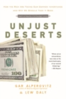 Unjust Deserts : How the Rich areTaking Our Common Inheritance and Why We Should Take it Back - Book