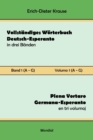 Vollst?ndiges W?rterbuch Deutsch-Esperanto in drei B?nden. Band 1 (A-G) : Plena Vortaro Germana-Esperanto en tri volumoj. Volumo 1 (A-G) - Book