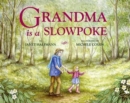 Grandma Is a Slowpoke - Book