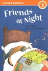 Friends at Night (Star Readers Edition) - Book