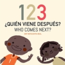 123 ?Quien Viene Despues? / 123 Who Comes Next? - Book