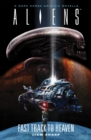 Aliens: Fast Track to Heaven - Book