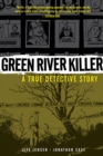 Green River Killer: A True Detective Story - Book