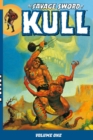 The Savage Sword Of Kull Volume 1 - Book