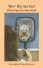What Dog Are You? Discovering Your Inner Pooch - Book