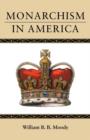 Monarchism in America - Book