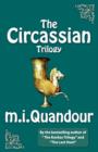 The Circassian Trilogy - Book