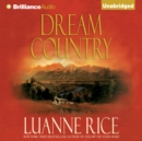 Dream Country : A Novel - eAudiobook