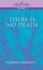 There Is No Death - Book