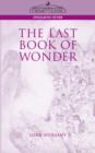 The Last Book of Wonder - Book