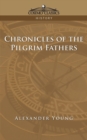 Chronicles of the Pilgrim Fathers - Book