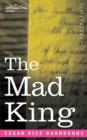 The Mad King - Book