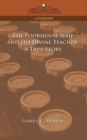 The Poorhouse Waif and His Divine Teacher : A True Story - Book