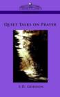 Quiet Talks on Prayer - Book
