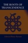 The Roots of Transcendence - Book