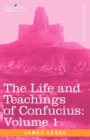 The Life and Teachings of Confucius - Book