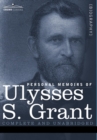 Personal Memoirs of Ulysses S. Grant - Book