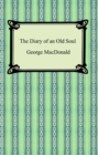 The Diary of an Old Soul - eBook