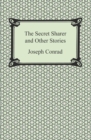 The Secret Sharer and Other Stories - eBook