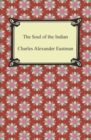 The Soul of the Indian - eBook