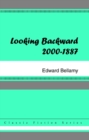 Looking Backward, 2000 to 1887 - eBook