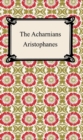 The Acharnians - eBook