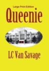 Queenie : Large Print Edition - Book