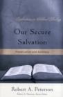 Our Secure Salvation - Book