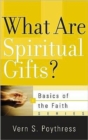 What Are Spiritual Gifts? - Book