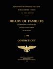 Heads of Families at the First Census of the United States Taken in the Year 1790 : Connecticut - Book