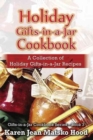 Holiday Gifts-In-A-Jar Cookbook : A Collection of Holiday Gift-In-A-Jar Recipes - Book
