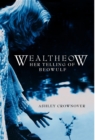 Wealtheow : Her Telling of Beowulf - Book