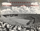 Remembering University of Florida Football - Book