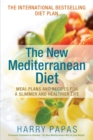 The New Mediterranean Diet : Meal Plans and Recipes for a Slimmer and Healthier Life - eBook