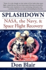 Splashdown : NASA, the Navy, & Space Flight Recovery - eBook